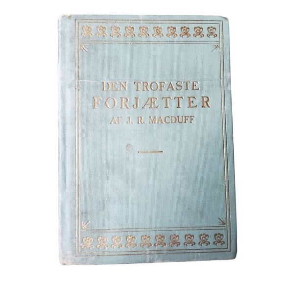 Den trofaste Forjætter Faithful Promiser J R Macduff 1915 Norwegian - Picture 1 of 10
